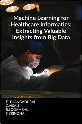 Machine Learning for Healthcare Informatics
