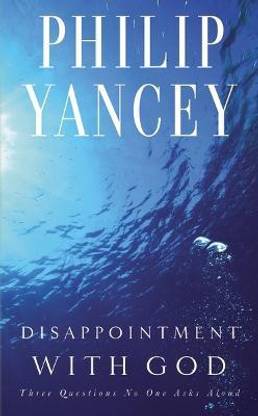 Disappointment with God