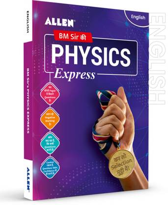 ALLEN Physics Express for NEET-UG & IIT-JEE by BM Sir in English