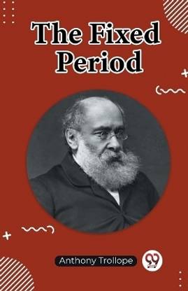 The Fixed Period (Edition2023)