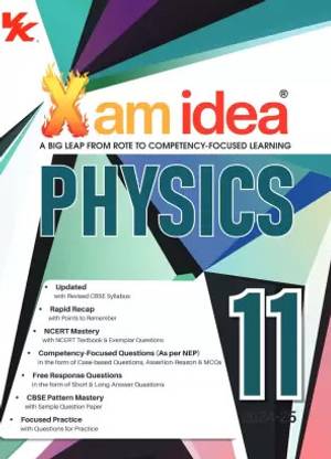 Xam idea Physics Class 11 Book | CBSE Board | Chapterwise Question Bank | Based on Revised CBSE Syllabus | NCERT Questions Included | Exam