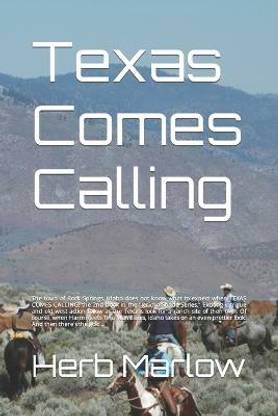 Texas Comes Calling