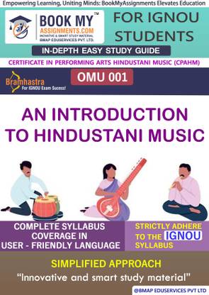 IGNOU OMU 1 An Introduction to Hindustani Music Study Material (In Depth Guide) For Ignou Student