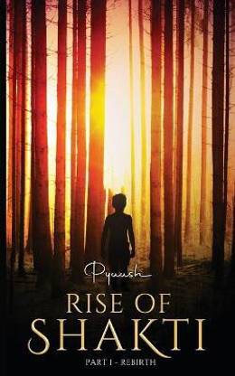 Rise of Shakti - Part 1 - Rebirth