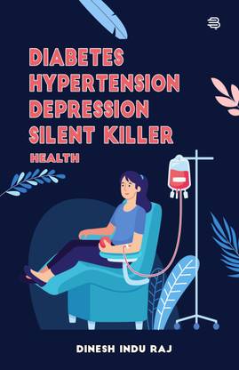 Diabetes Hypertension Depression Silent Killer Health