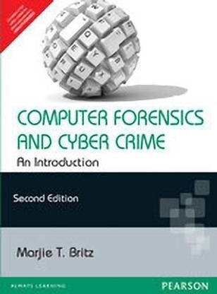 Computer Forensics and Cyber Crime 1 Edition