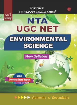 Trueman's NTA UGC NET Environmental Science | Covers 3800+ MCQ's with Answers & Important Solutions | For Examination June 2024 2023 Edition