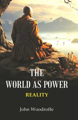 The World as Power: Reality