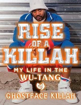 Rise of a Killah