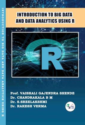 Introduction to Big data and data analytics using R