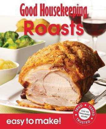 Good Housekeeping Easy to Make! Roasts