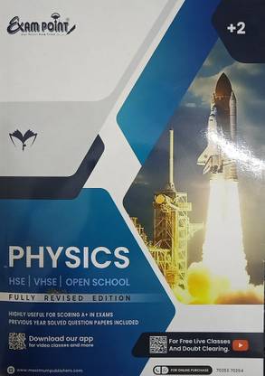 +2 / Plus Two Physics Exam Point for Kerala State Syllabus Students ( Maximum Publishers ) | HSE / VHSE / Open School - Fully Revised Edition | Included Previous Year Solved Question Papers |
