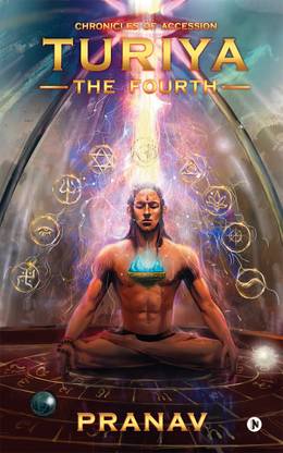 Turiya - The Fourth  - Chronicles of Accession