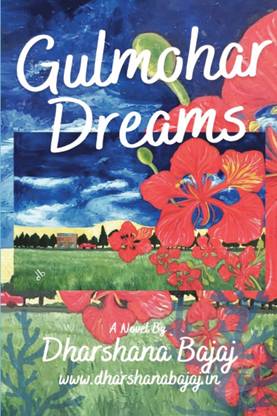 GULMOHAR DREAMS  - A Woman's Journey To Healing And Transformation