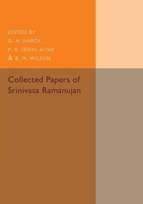 Collected Papers of Srinivasa Ramanujan