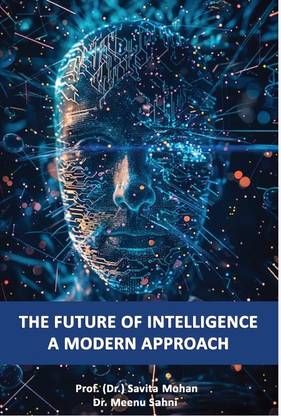 The Future of Intelligence: A Modern Approach