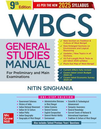 WBCS General Studies Manual 2025 (English) by Nitin Singhania (IAS)| 9th edition (latest) | WBPSC | West Bengal Civil Services (Prelims & Main exams) | Solved Previous Years Questions (2015-2023) | 2 Mock Papers | Pluck-Out Map Chart