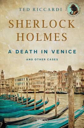Sherlock Holmes  - A Death in Venice and Other Cases