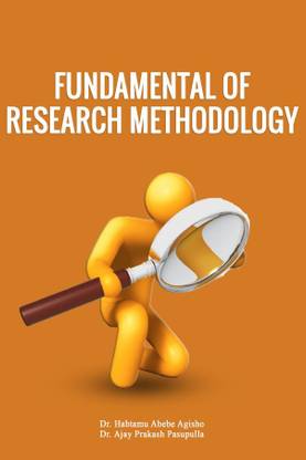 Fundamental of Research Methodology