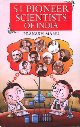 51 Pioneer Scientists of India