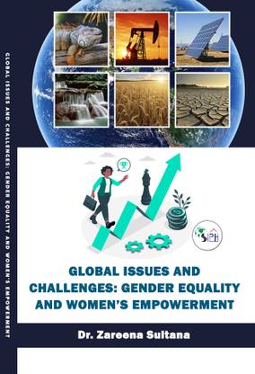 Global Issues and Challenges: Gender Equality and Women’s Empowerment