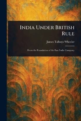 India Under British Rule