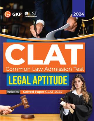 GKP CLAT 2025 : Legal Aptitude - Guide (Includes CLAT 2024 Solved Paper)