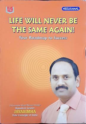 Life Will Never Be The Same Again ! Your Roadmap to success