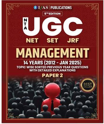 UGC NET Management  - 2025 | Unit-Wise PYQs (2012–2025) with Detailed Explanations | NTA UGC NET Paper 2 Management | Best PYQ Book for UGC NET/JRF & SET | Management Previous Year Question Papers by IFAS Publications