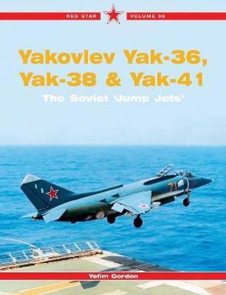 Red Star 36: Yakovlev Yak-36, Yak-38 & Yak-41