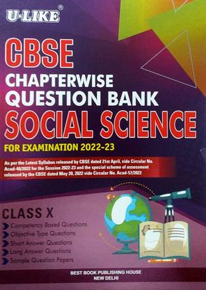 U Like Class 10 Social Science CBSE Chapterwise Question Bank For Examination 2022-23 Based CBSE Syllabus
