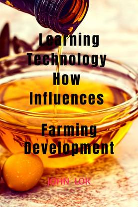 Learning Technology How Influences