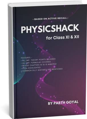 PHYSICSHACK : For NEET UG & JEE : Class XI & XII Physics