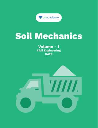 Soil Mechanics Volume 1 and Volume 2 : For GATE, PSUs & other exams related to Civil Engineering | Set of 2 Books