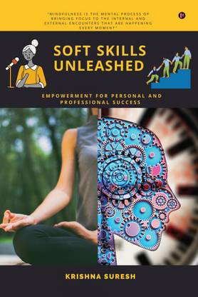 SOFT SKILLS UNLEASHED