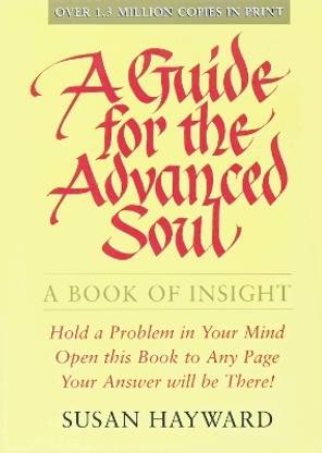 Guide for the Advanced Soul