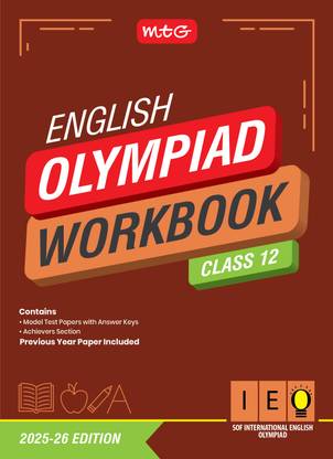 MTG International English Olympiad (IEO) Workbook Class 12 - Chapterwise MCQs, Previous Years Solved Paper & Achievers Section - SOF Olympiad Books For 2025-26 Exam
