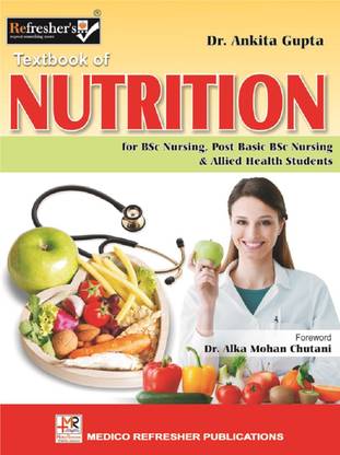 Refresher's TEXT BOOK OF NUTRITION
