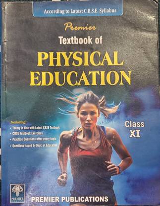 Text book Physical Education class 11 (Premier) english medium