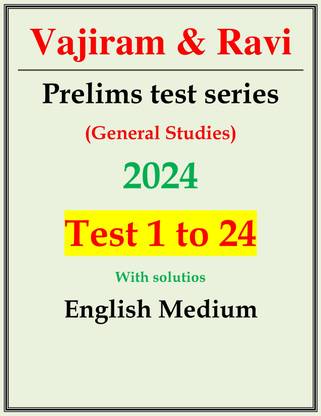 Vajiram & Ravi Prelims Test Series 2024 Latest GS | Test 1 To 24 With Solutions | Includes 4 Full Length Tests | English Medium | For UPSC Civil Services Exam 2024