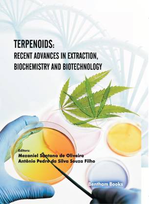 Terpenoids: Recent Advances in Extraction, Biochemistry and Biotechnology