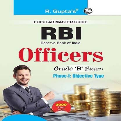 RBI: Grade 'B' Officers (Phase-I, Objective Type) Exam Guide 2025 Edition