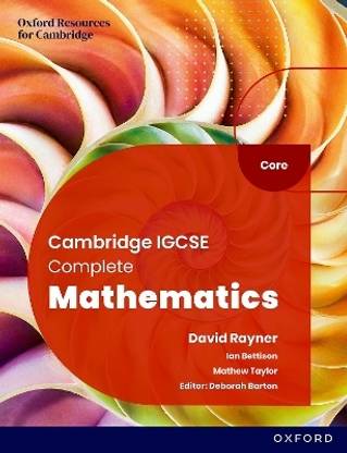 Cambridge IGCSE Complete Mathematics Core: Student Book Sixth Edition