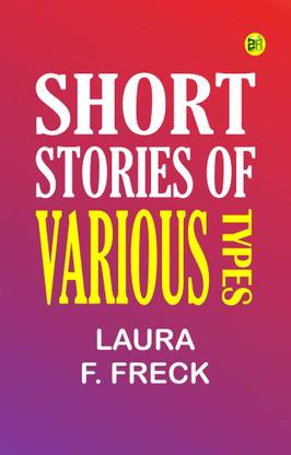 Short Stories of Various Types