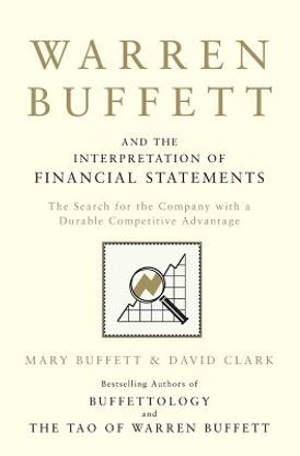 Warren Buffett and the Interpretation of Financial Statements