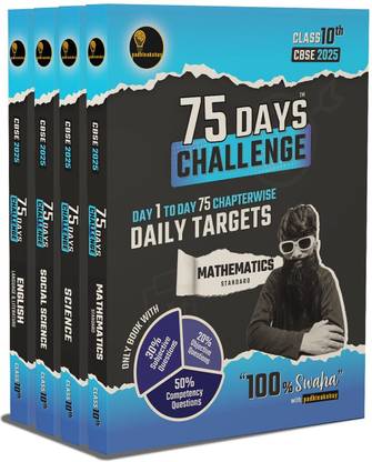 75 Days Challenge Cbse Class 10 Pack of 4 Mathematics Standard, Science, Social Science English Language and Literature for 2025 Board Exam