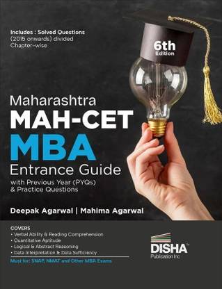 Maharashtra Mah-Cet MBA Entrance Guide with Previous Year (Pyqs) & Practice Questions 6th Edition - Complete Preparatory Material for Mh-Cet Common Entrance Test