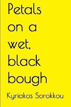 Petals on a wet, black bough