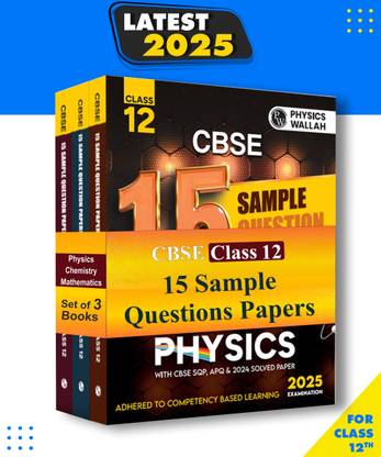 PW CBSE 15 Sample Question Papers Class 12 Physics, Chemistry & Maths Combo Set of 3 Books For 2025 Exam Paperback, PW|New Latest Edition For 2025-2026