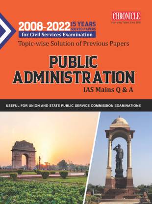 (2008-2022) 15 Years Topic-Wise Solution Of Previous Papers Public Administration IAS Mains Q & A 2023